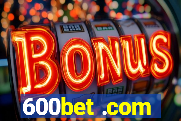 600bet .com